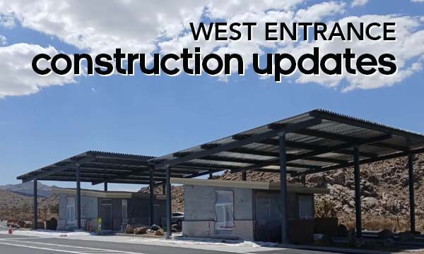 JTNP West Entrance Construction Update