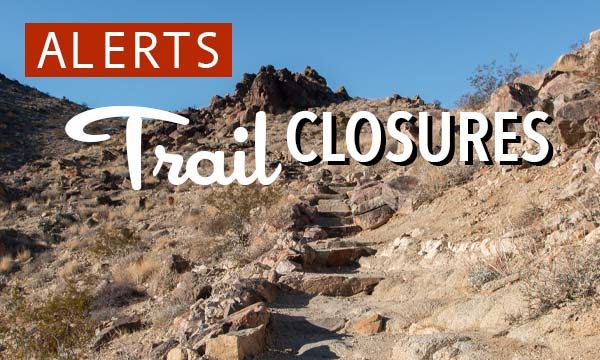 JOTR Trail Closures